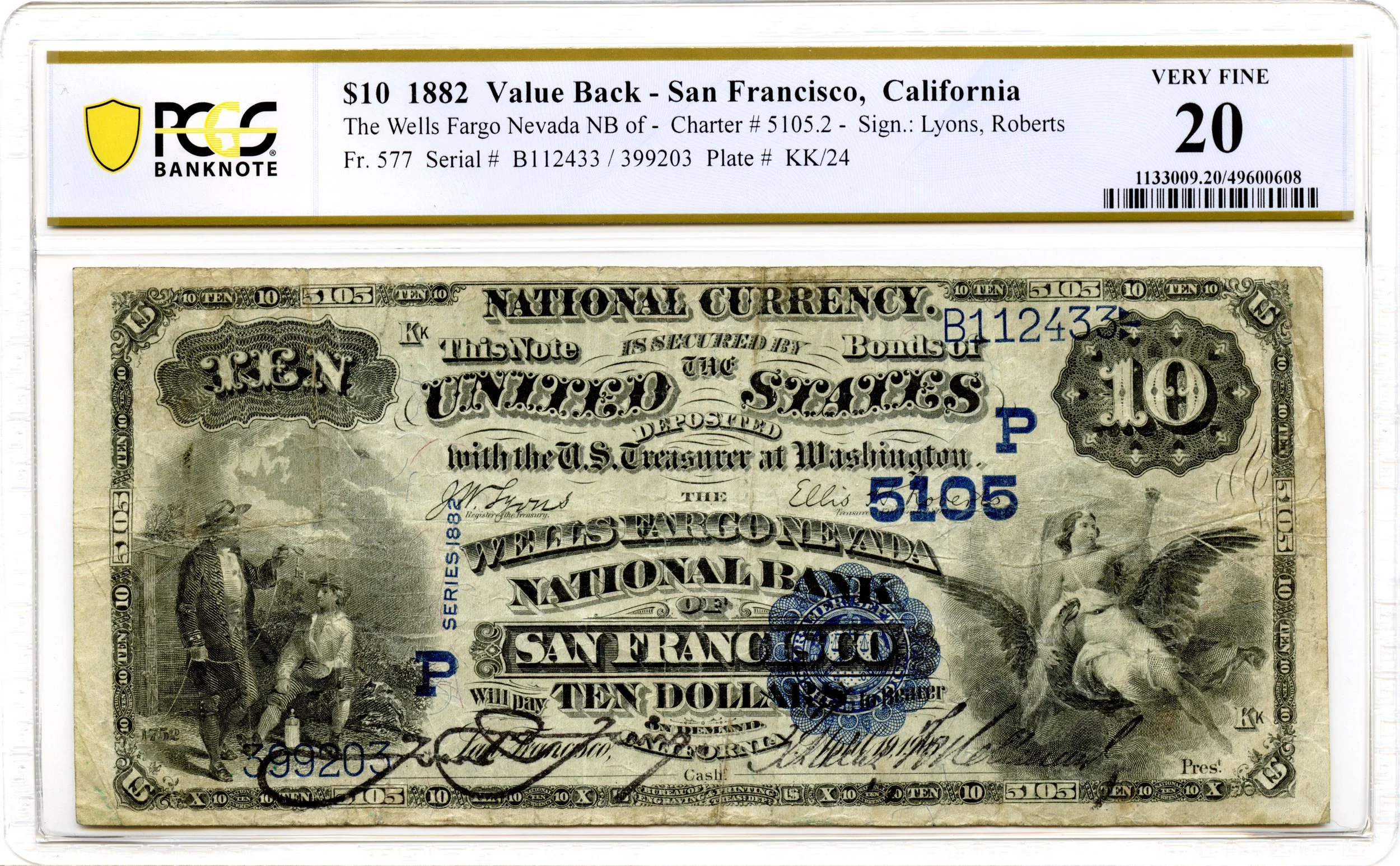 1882 $10 National Value Back Fr#577 Wells Fargo Nevada NB San Francisco, California CH#5105 PCGS VF-20