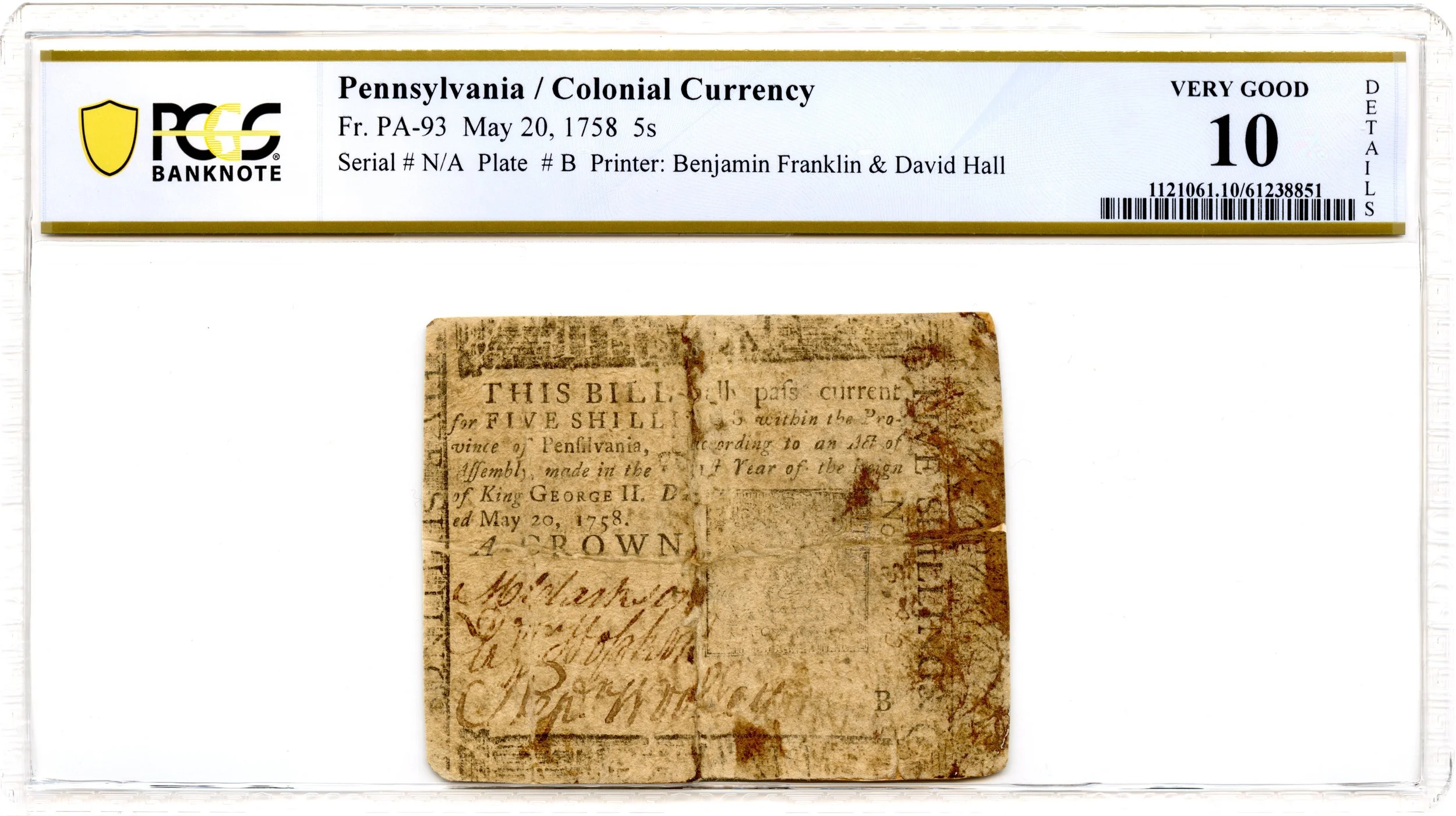 Pennsylvania Colonial Note Fr#PA-93 May 20, 1758 5s PCGS VG-10 *Ben Franklin 5 Known*