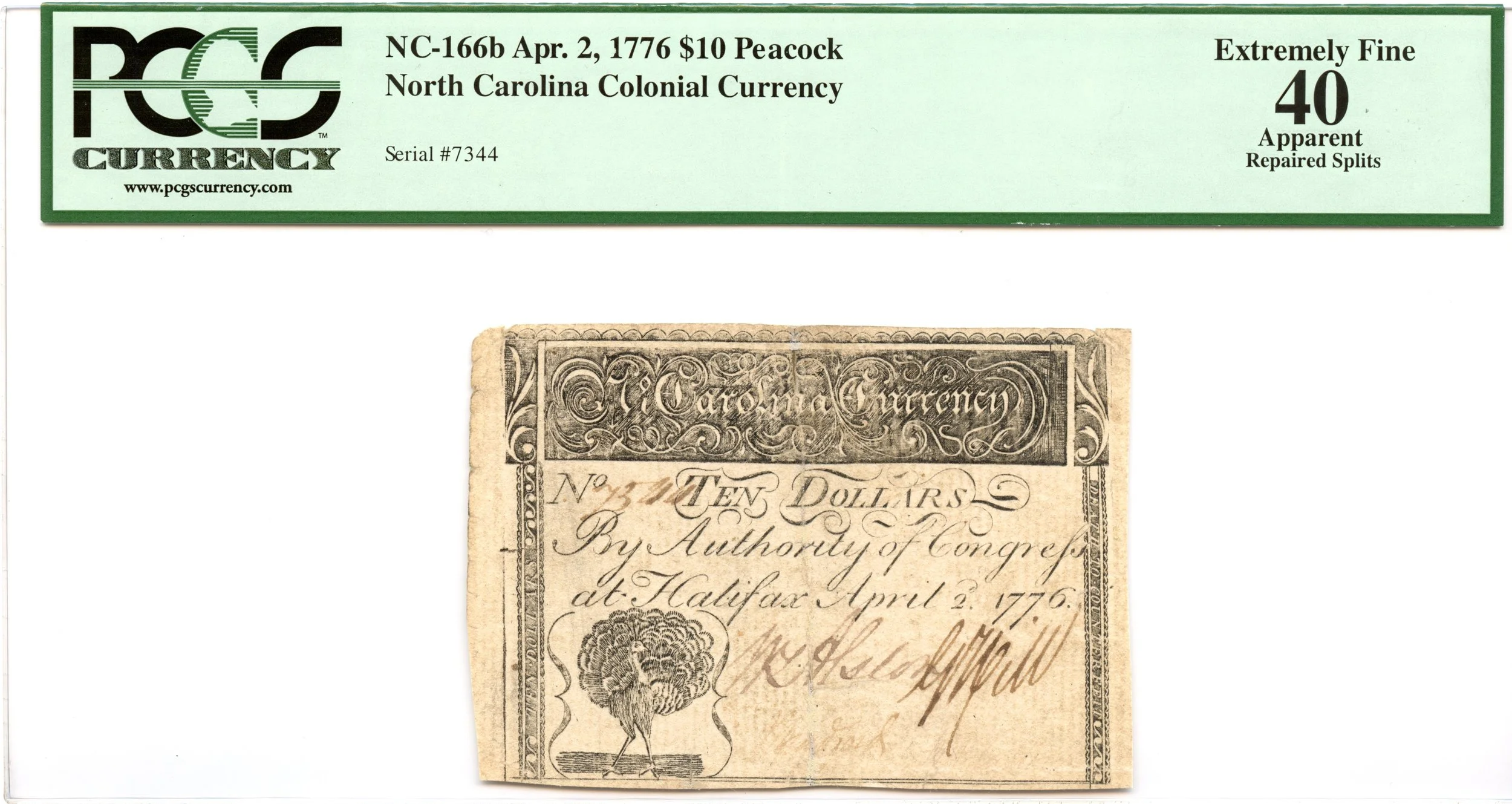 North Carolina Colonial Note Fr#NC-166b April 2, 1776 $10 PCGS XF-40 *Peacock*