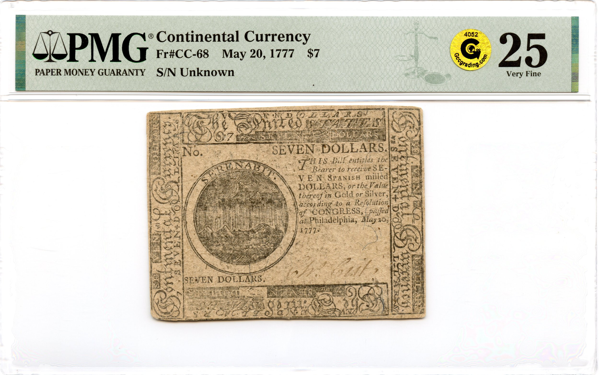 Continental Currency Fr#CC-68 May 20, 1777 $7 PMG VF-25 GCC Gold *Extremely Scarce*