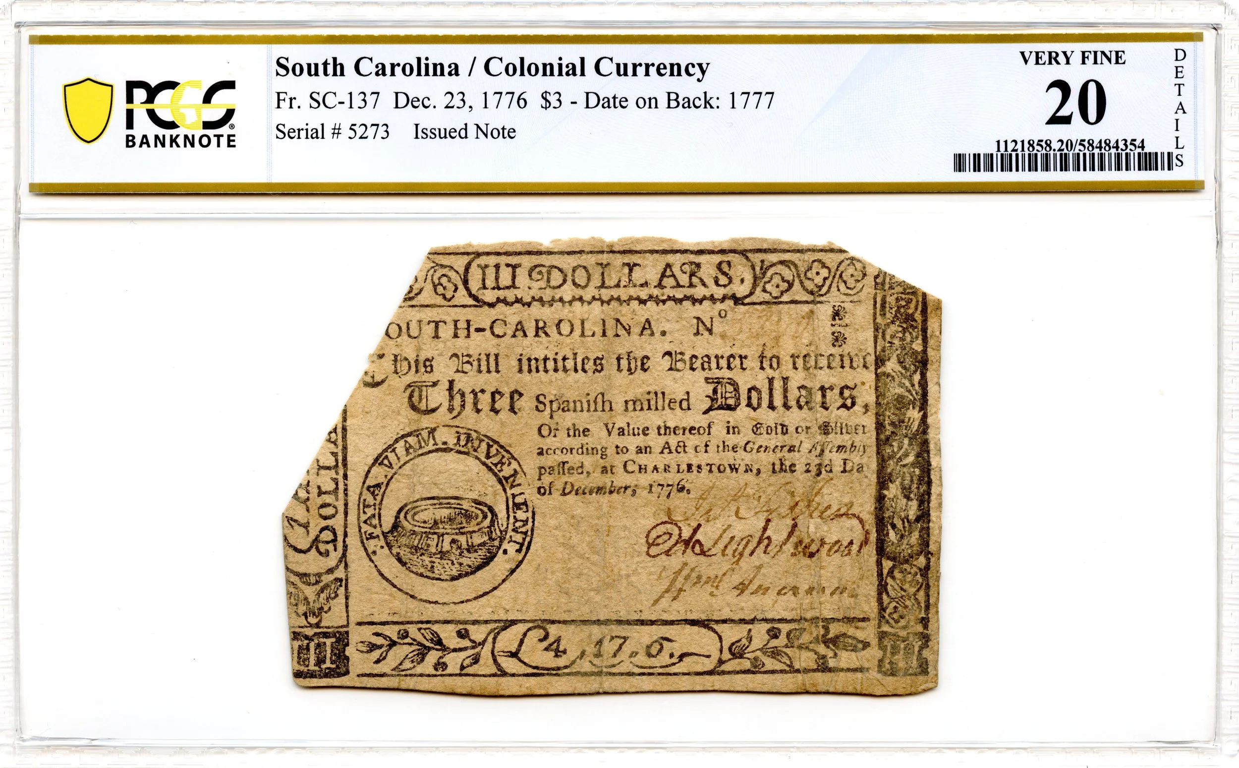 South Carolina Colonial Note Fr#SC-137 December 23, 1776 $3 PCGS VF-20 *Fully Signed*
