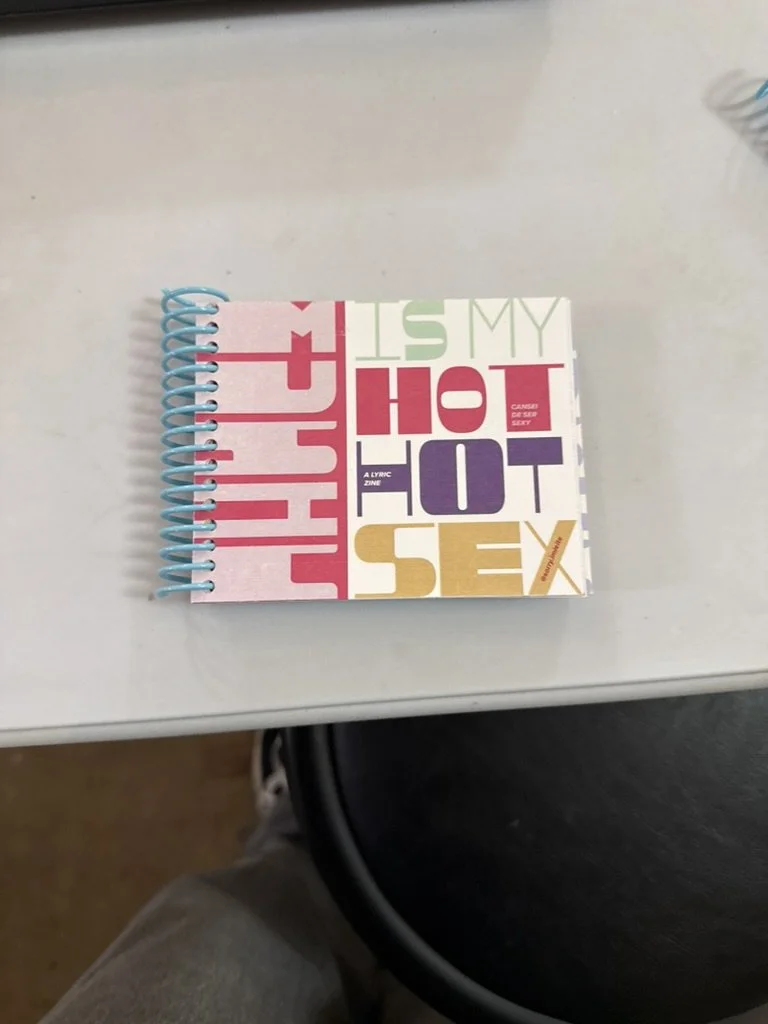 Music is My Hot Hot Sex (CSS Lyric Zine)