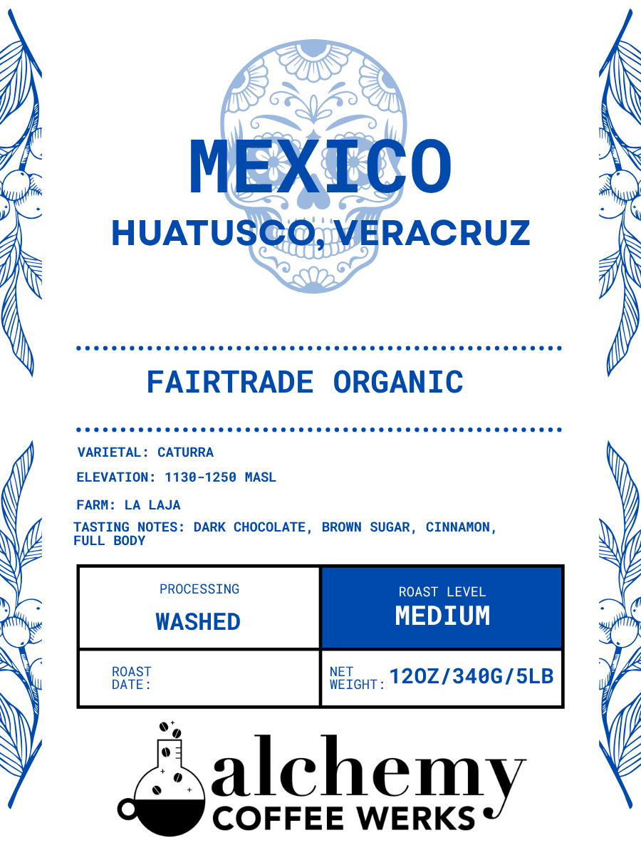 Cafe' Alchemia (Mexico) 12 oz.