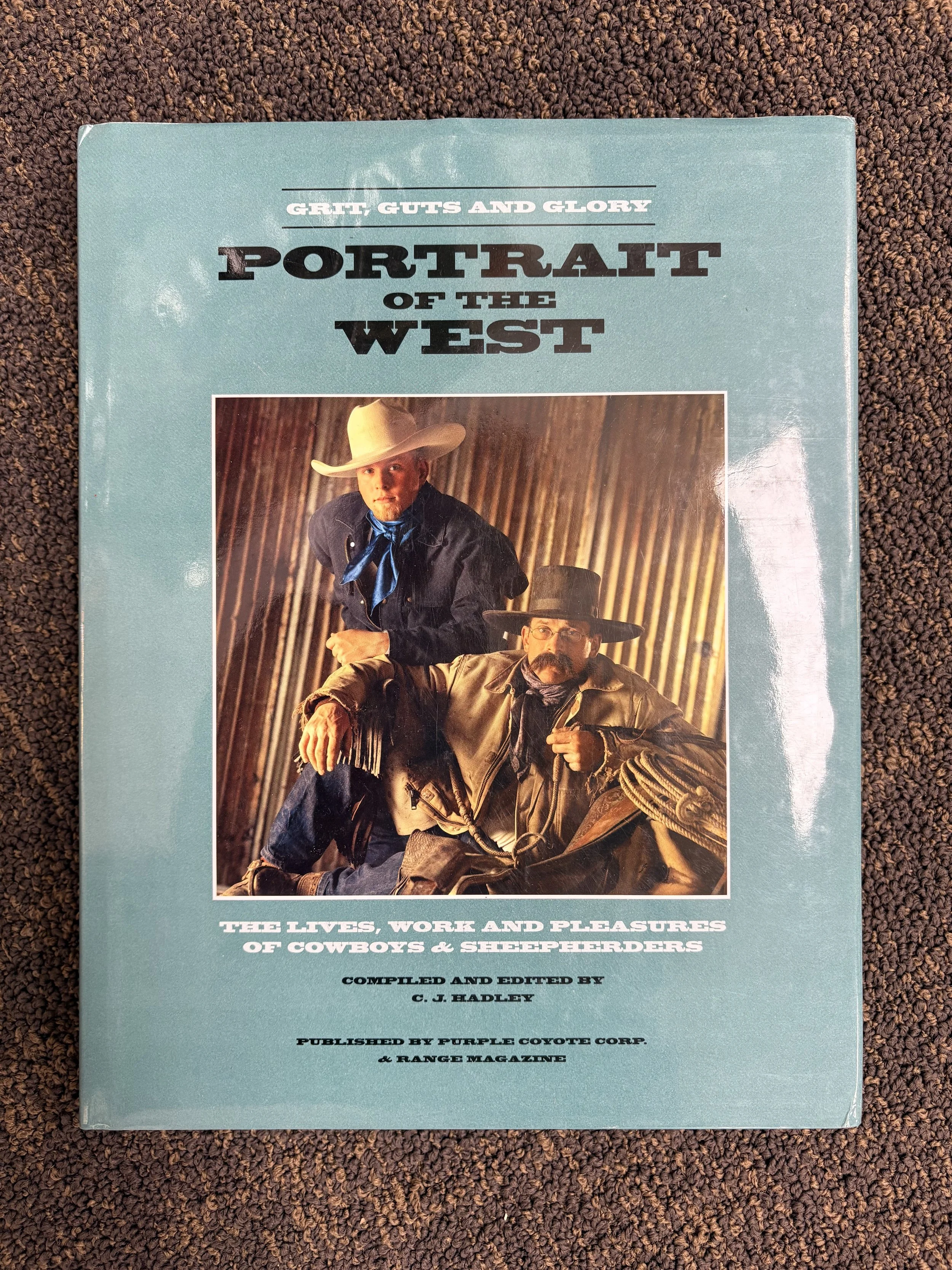 Portrait of the West: A Journey into Cowboy Lifestyle