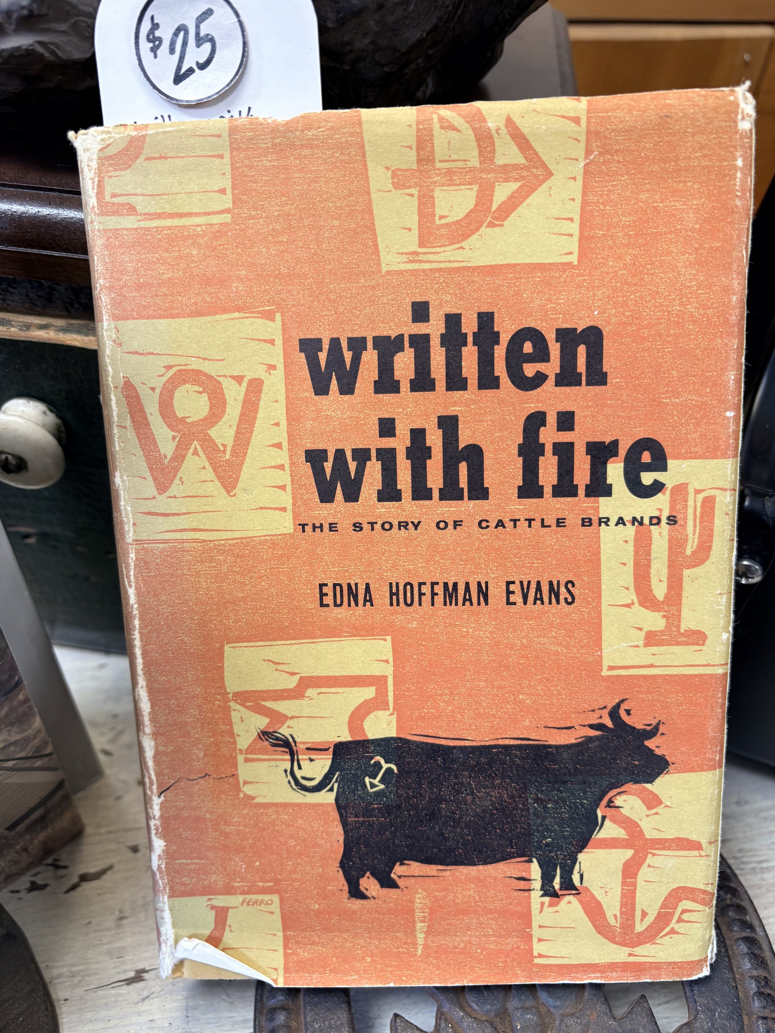 'Written with Fire: The Story of Cattle Brands' - Vintage Hardcover