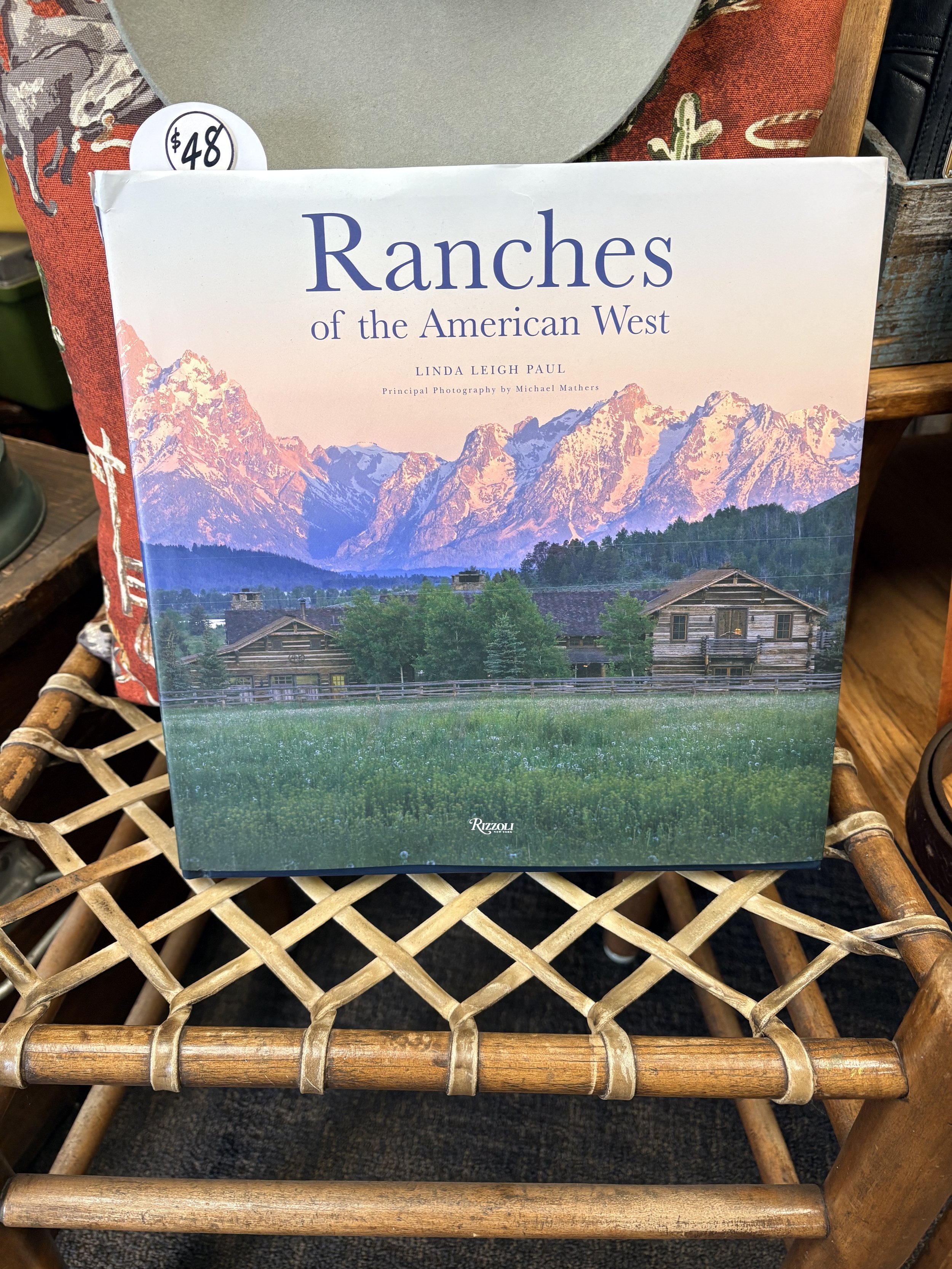 Ranches of the American West by Linda Leigh Paul | Architectural Marvels