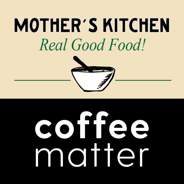 Coffee Matter and Mother's Kitchen
