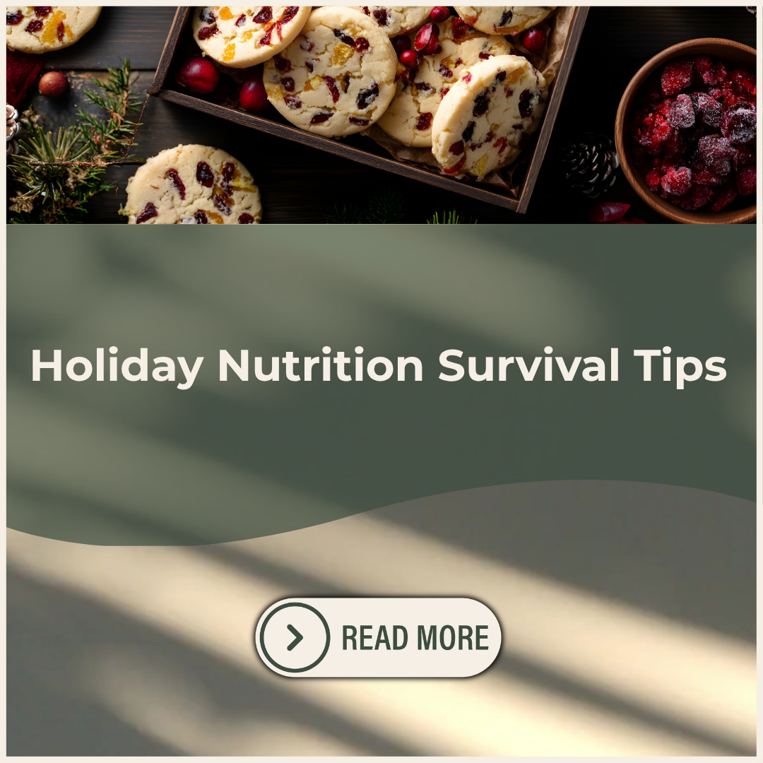 Holiday Nutrition Survival Tips