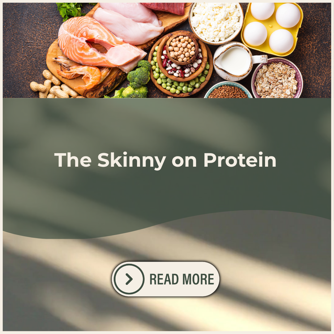The Skinny on Protein