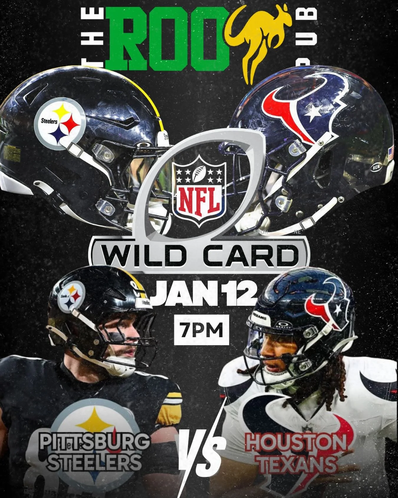 🏈🔥 NFL WILD CARD SHOWDOWN 🔥🏈
It all goes down TONIGHT at The Roo Pub!

Pittsburgh Steelers vs Houston Texans
📅 Jan 12
⏰ 7PM

Cold drinks, big screens, and playoff energy all night 🍻
Get here early and claim your spot!

#TheRooPub #NFLPlayoffs #