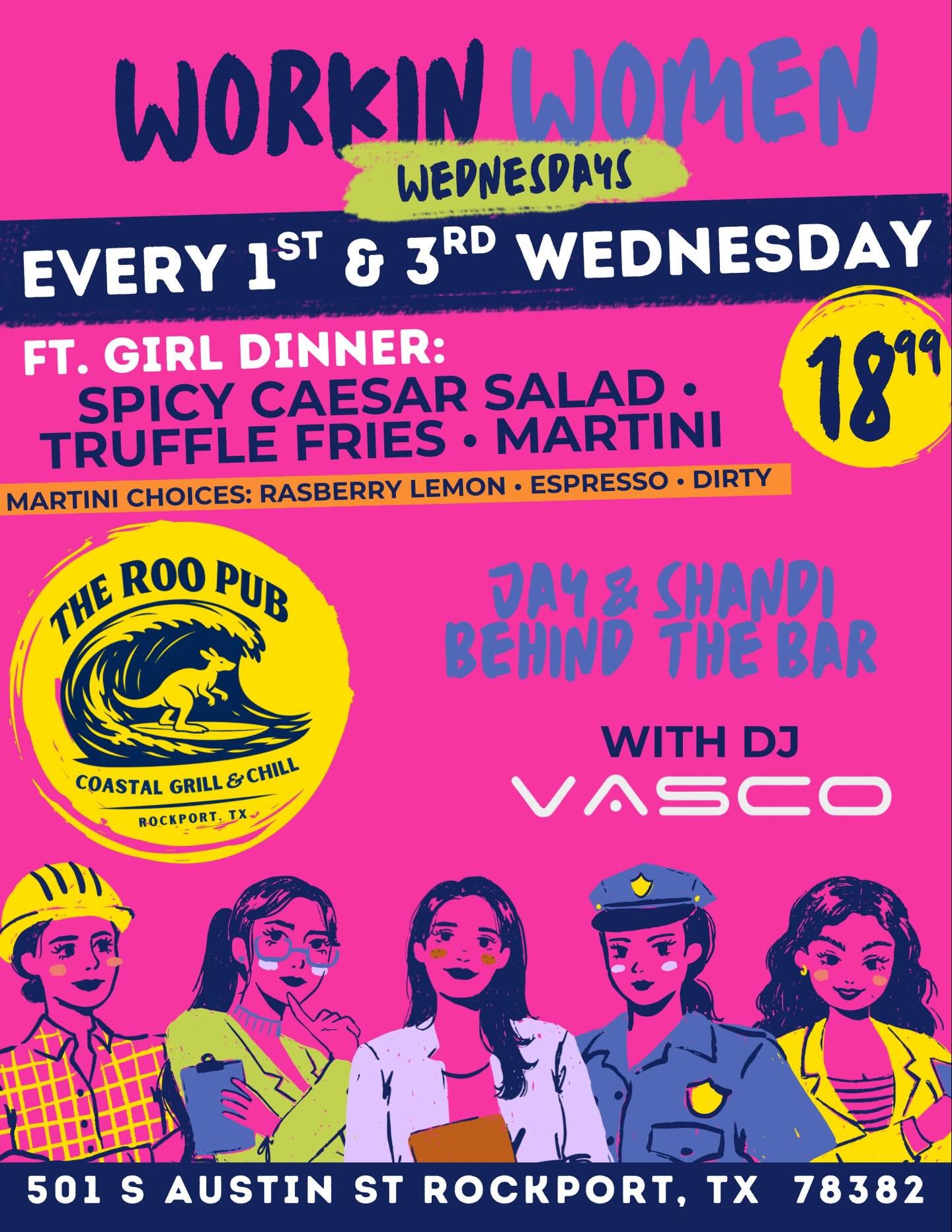 ‼️ THIS WEDNESDAY ‼️ 
Workin Women Wednesdays starts May 6th 💖
Every 1st &amp; 3rd Wednesday at The Roo Pub Rockport

$18.99 gets you:
Spicy Caesar Salad &bull; Truffle Fries &bull; Martini 🍸

Pick your martini: Raspberry Lemon, Espresso, or Dirty

