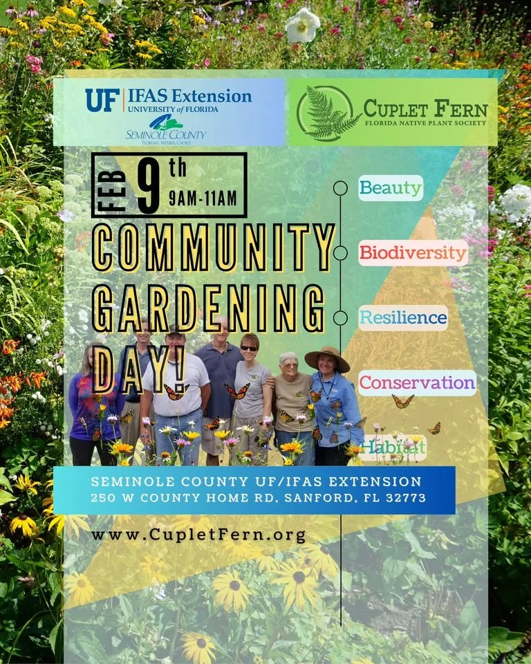 Native Plant Garden Workday, UF IFAS Seminole County, February 9 - 9AM - 11AM (rescheduled for weather!)