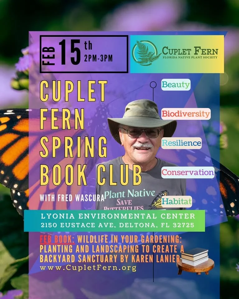 Cuplet Fern Spring Book Club, Lyonia Environmental Center, February 15th, 2PM - 3PM