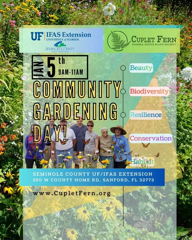 Community Gardening Day, Seminole IFAS, January 5th 9AM - 11AM