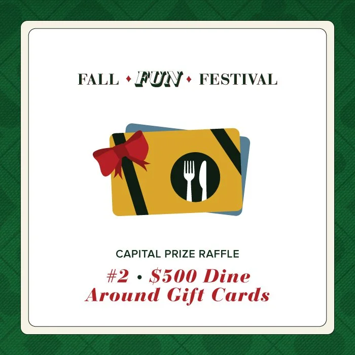 #2 • $500 DINE AROUND GIFT CARDS Raffle Chance