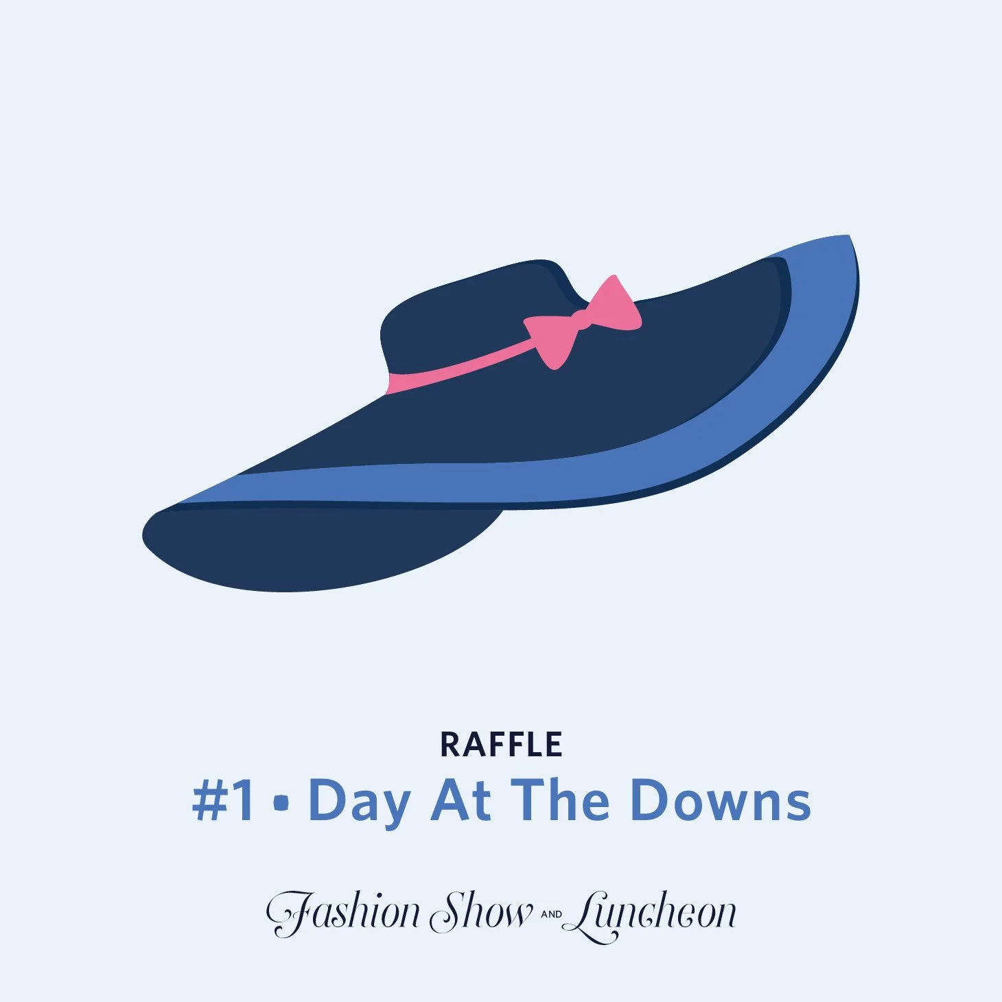 #1 • [Day At The Downs] Raffle Chance