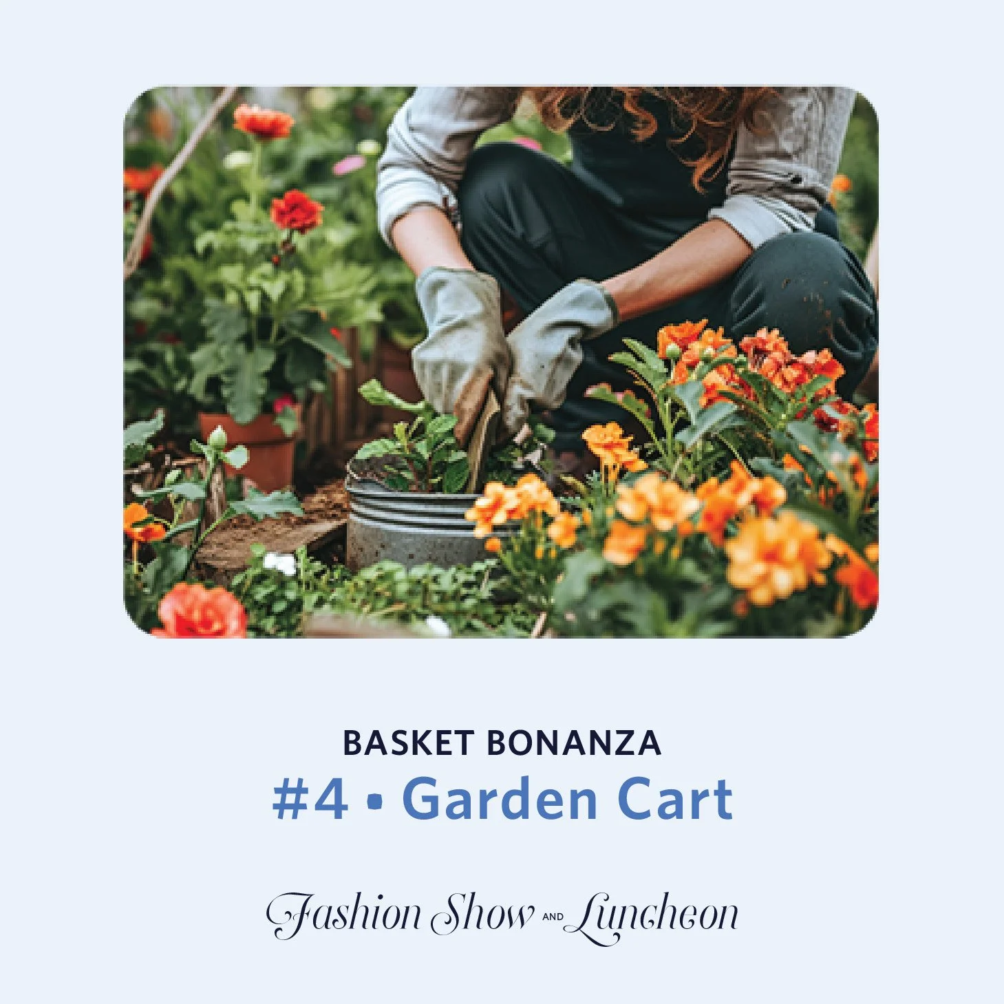 #4 • [Garden Cart] Basket Bonanza Chance