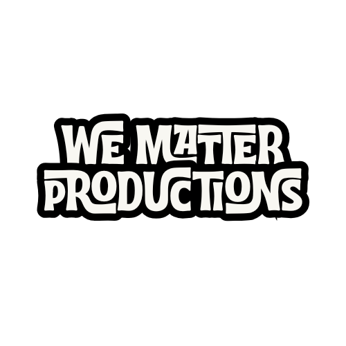We Matter Productions
