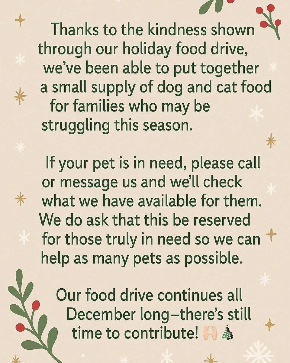 Thanks to the kindness shown through our holiday food drive, we&rsquo;ve been able to put together a small supply of dog and cat food for families who may be struggling this season. 🐾 

If your pet is in need, please call or message us and we&rsquo;
