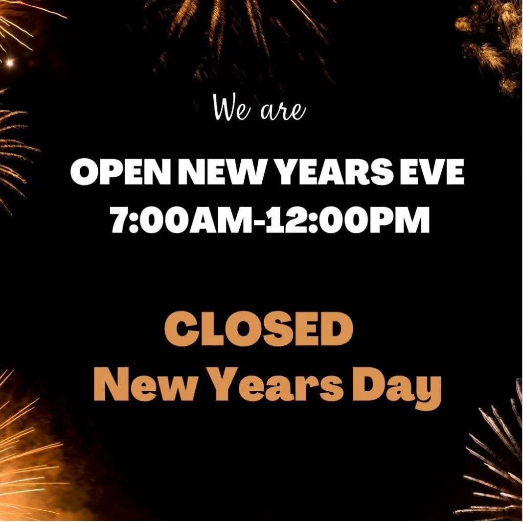 🎆 As we head into the New Year, here are our adjusted hours for the week:

Wednesday, December 31st &ndash; Open 7:00 AM to 12:00 PM
Thursday, January 1st &ndash; Closed

If your pet will need medications, prescription food, or appointments, please 