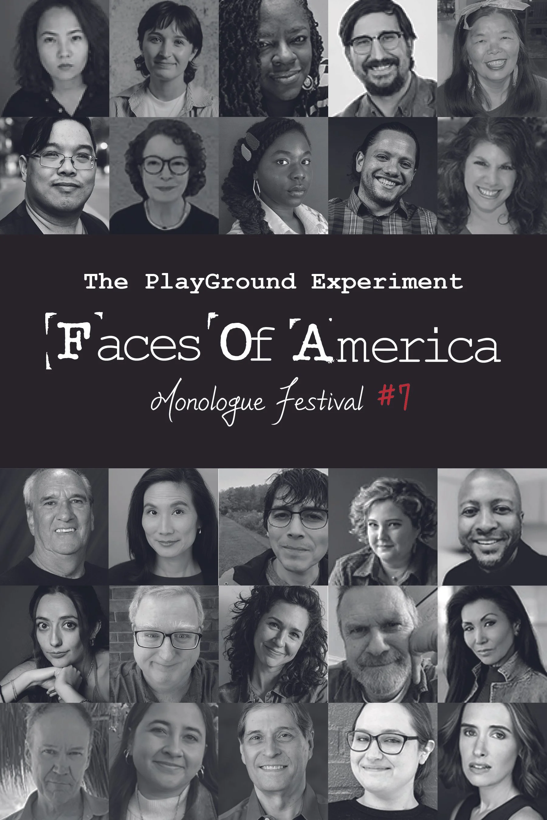 Poster for the PlayGround Experiment Monologue Festival #7 featuring headshots of diverse individuals and event title text.