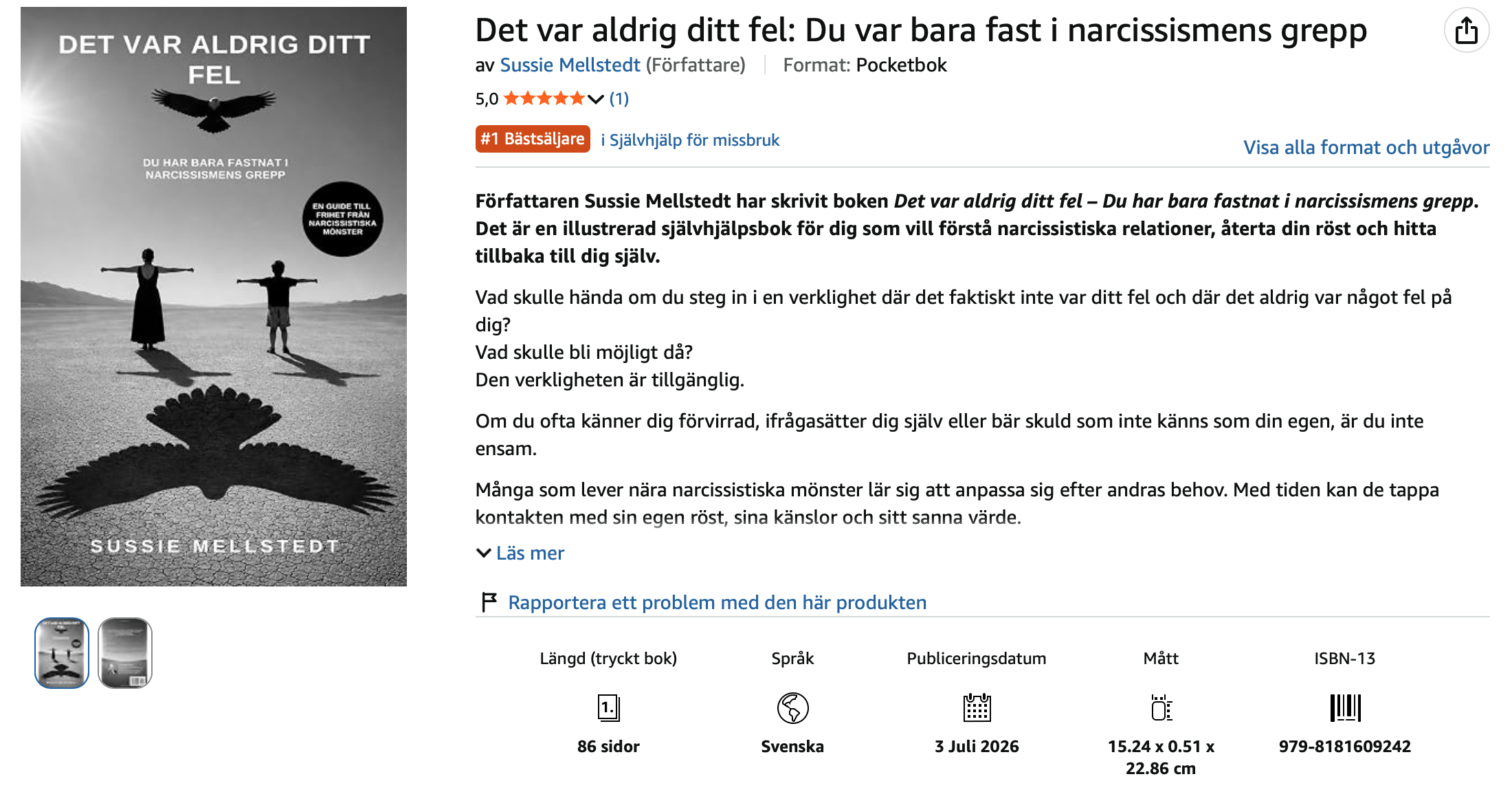 Sussie Mellstedt svensk författare Det var aldrig ditt fel bästsäljare Amazon Sverige narcissism psykiskt våld narcissistiskt våld självläkning