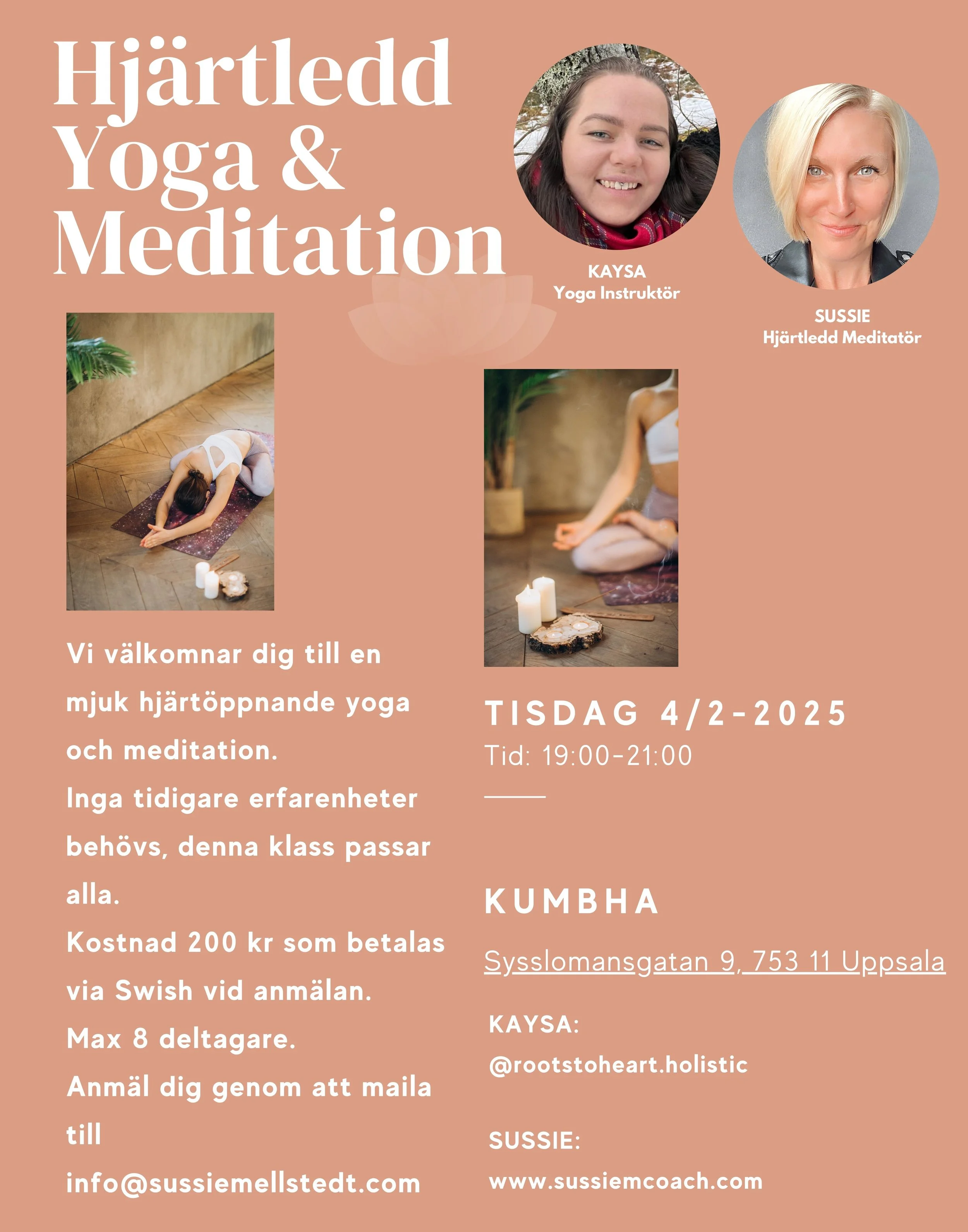 Flyer advertising a Heartfelt Yoga & Meditation class on Tuesday, April 2, 2025, from 7:00 PM to 9:00 PM, with photos of instructors Kaysa, a yoga instructor, and Sussie, a heart-centered meditator. The flyer includes images of people practicing yoga and candles, and provides contact information for registration.