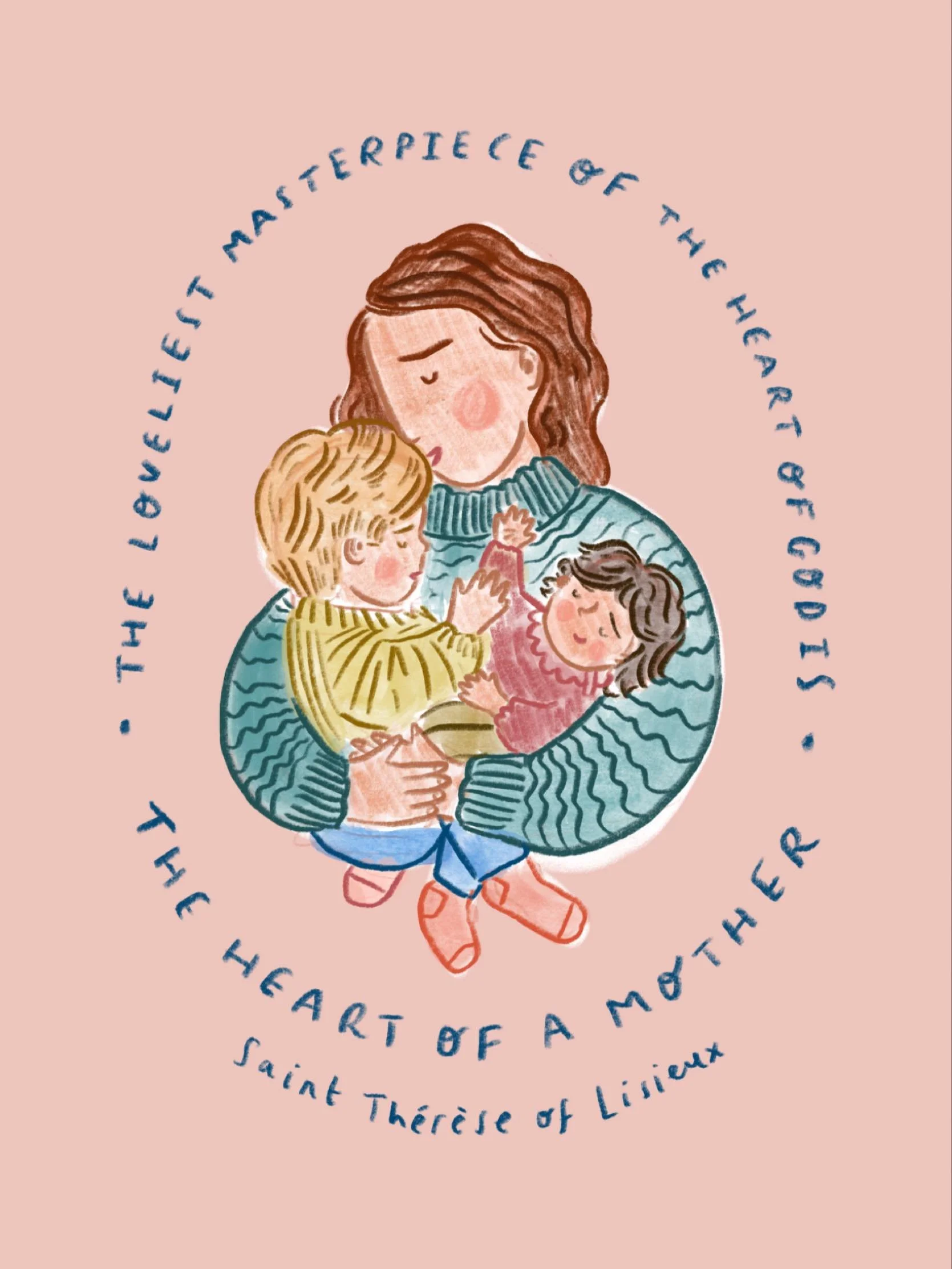 &ldquo;The loveliest masterpiece of the heart of God is the heart of a mother.&rdquo; - Saint Th&eacute;r&egrave;se of Lisieux 🌹