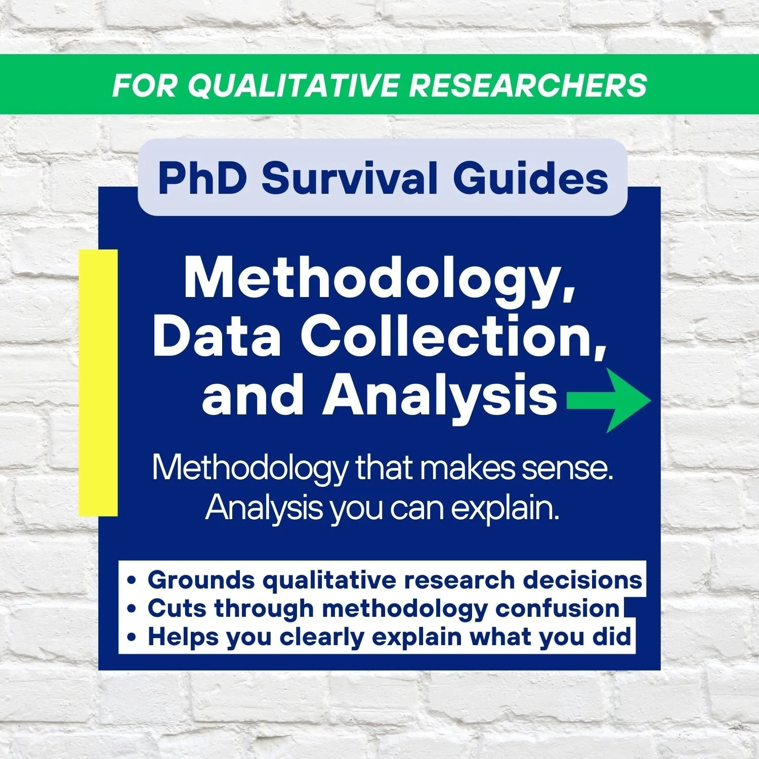 Methodology, Data Collection and Analysis PhD Survival Guide