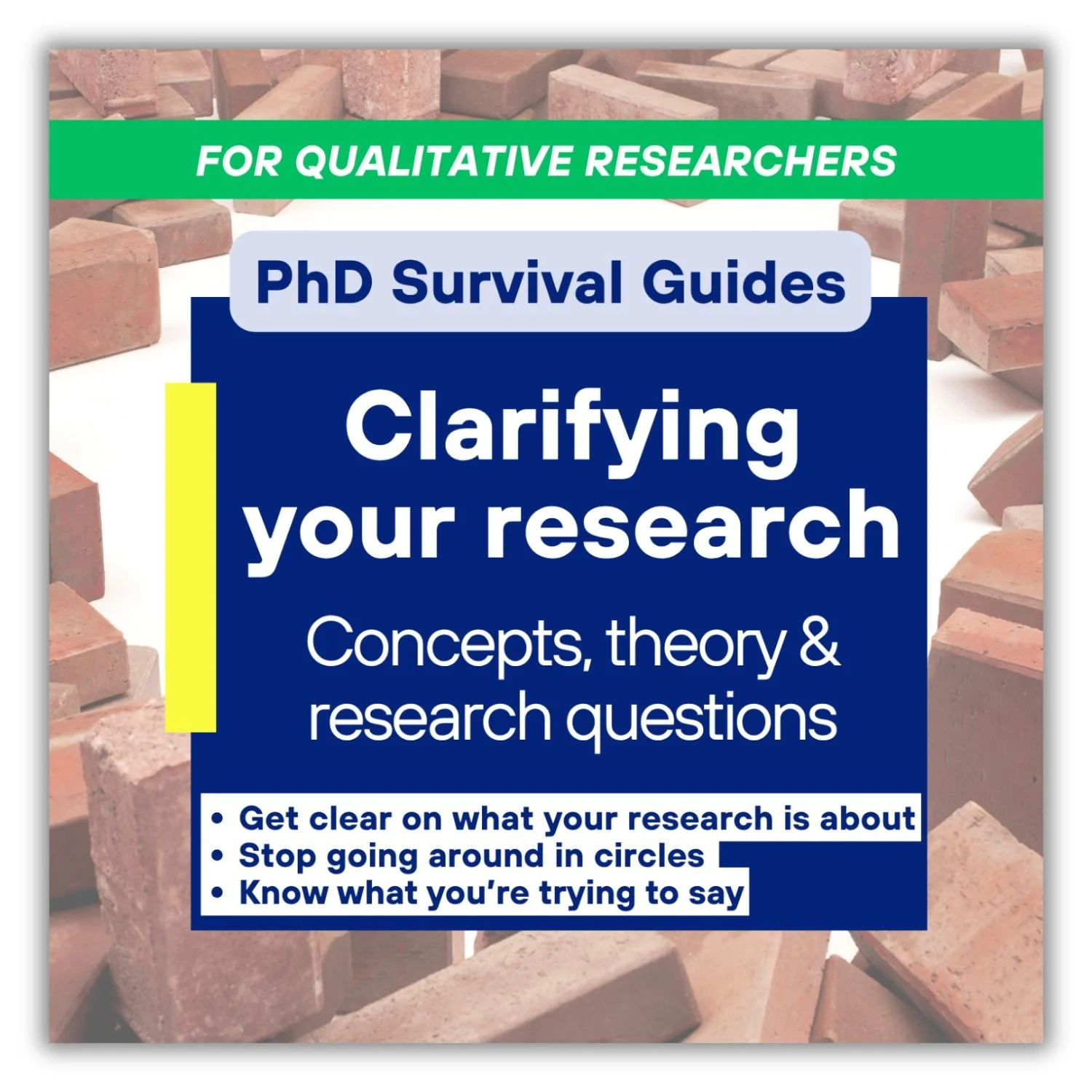 PhD Survival Guide for clarifying concepts, theory and research questions so you can get clear on what your research is about.