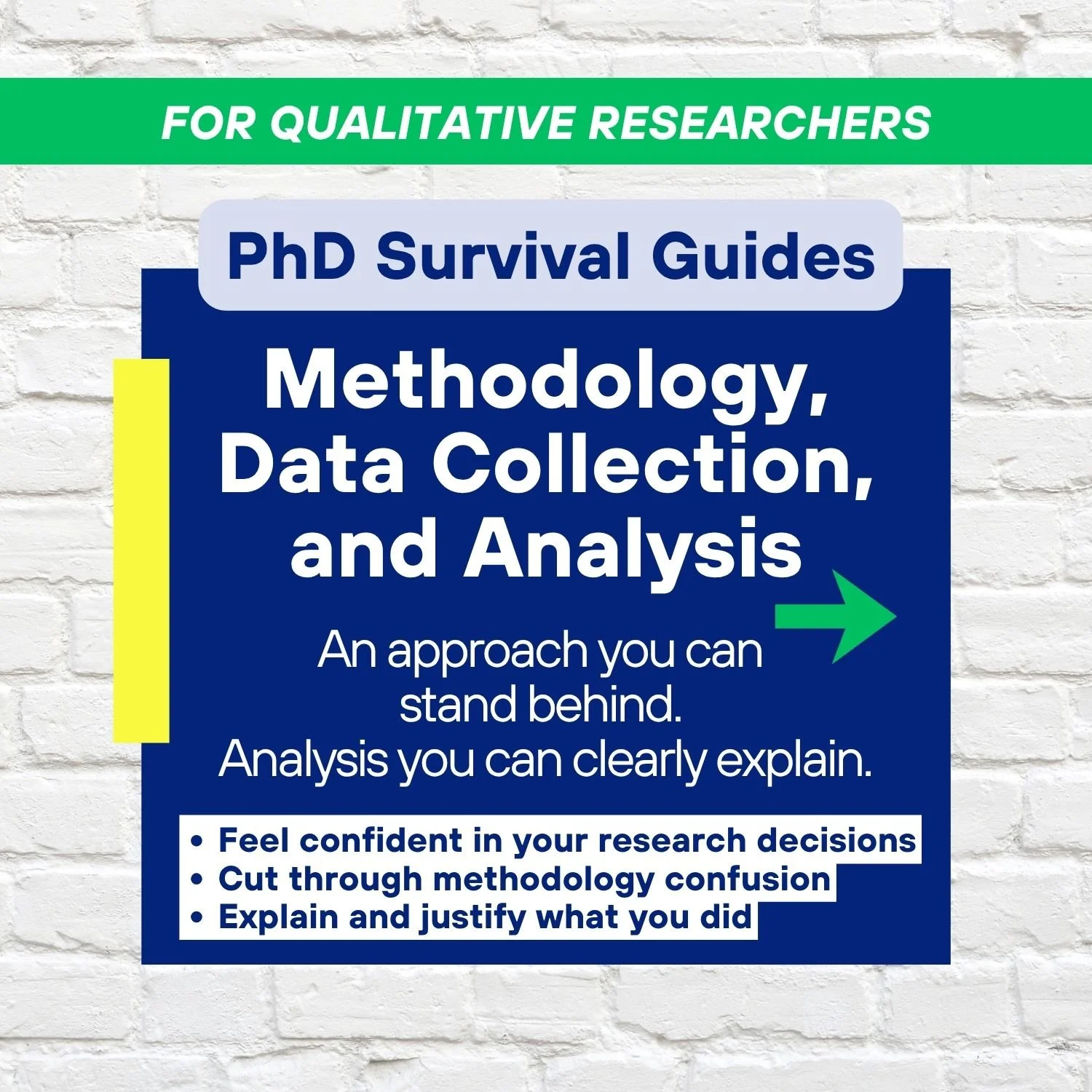 Methodology, Data Collection and Analysis PhD Survival Guide