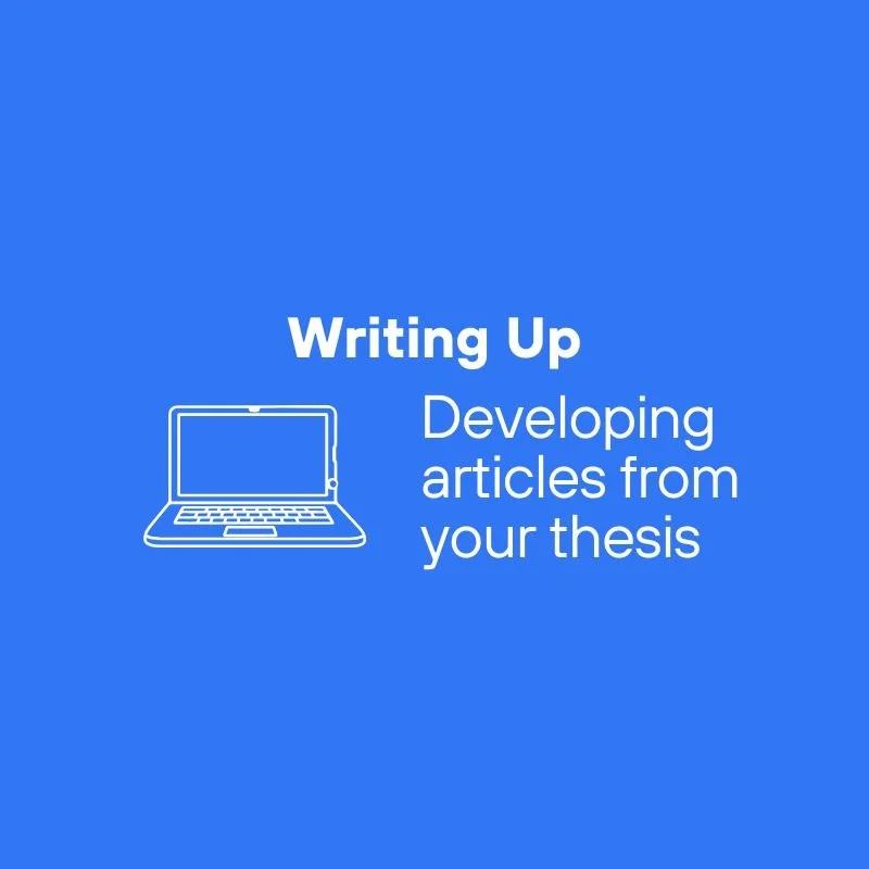 Publishing during your PhD: how to turn your thesis into journal articles (without the panic)
