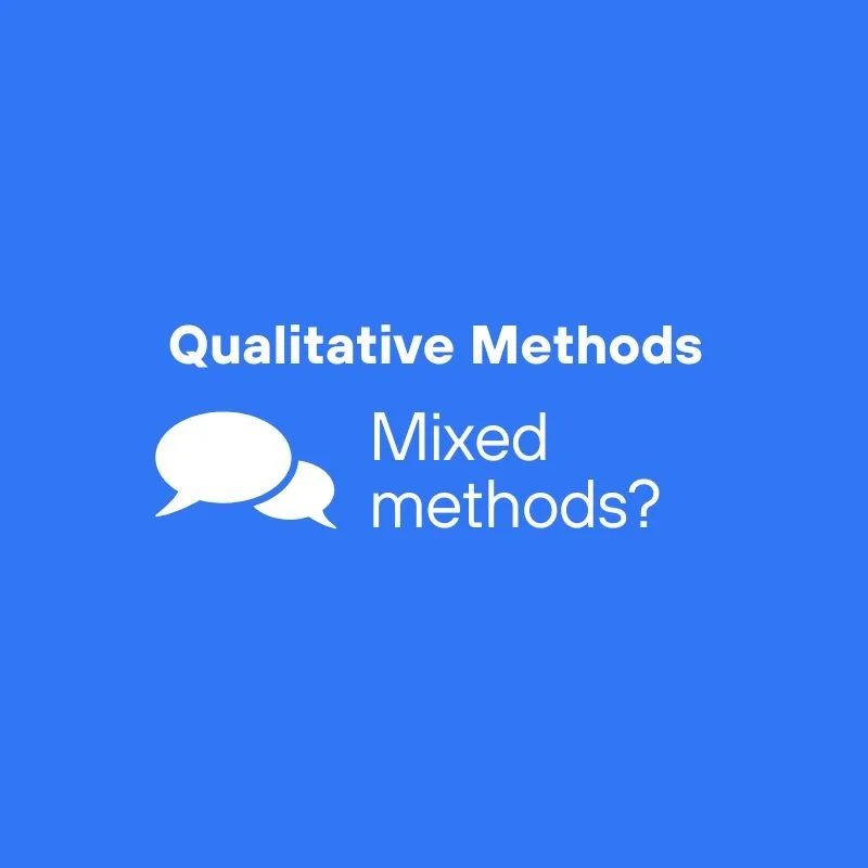 Mixed methods research designs for beginners (and when you actually need them)
