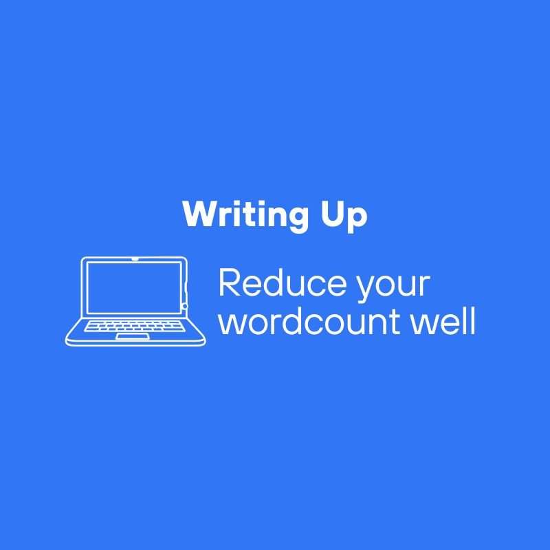 How to reduce the wordcount when you’ve written too much!