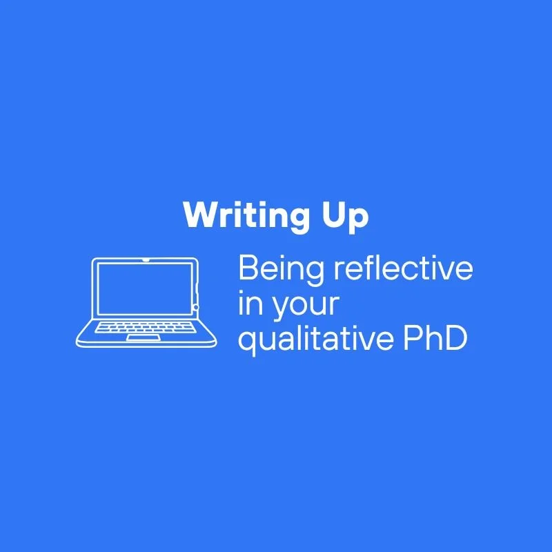 Reflective Writing for Qualitative PhD Researchers: How to write reflectively and reflexively with examples