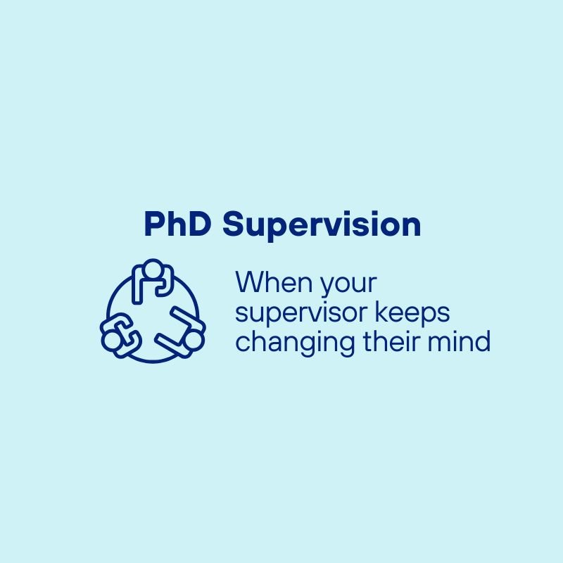 Why your PhD supervisor keeps changing their mind - and what it actually means in qualitative research