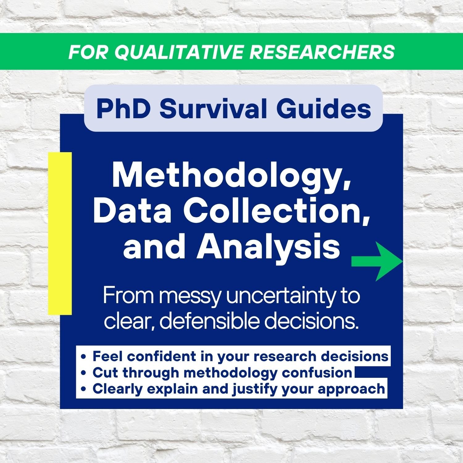 Methodology, Data Collection and Analysis PhD Survival Guide
