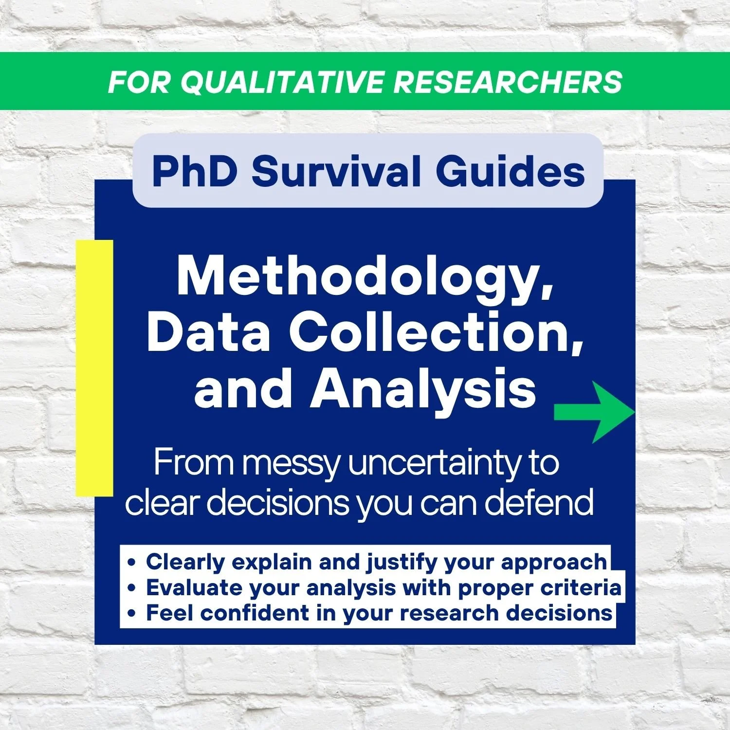 Methodology, Data Collection and Analysis PhD Survival Guide
