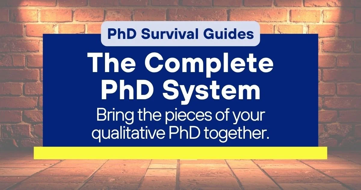The Complete PhD Survival Guide System for Qualitative Researchers. Bring the pieces of your qualitative study together.