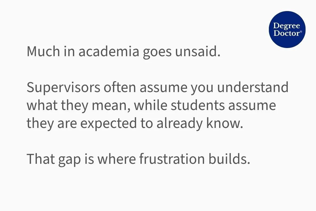 Quote about how unspoken expectations in academia create frustration between supervisors and students
