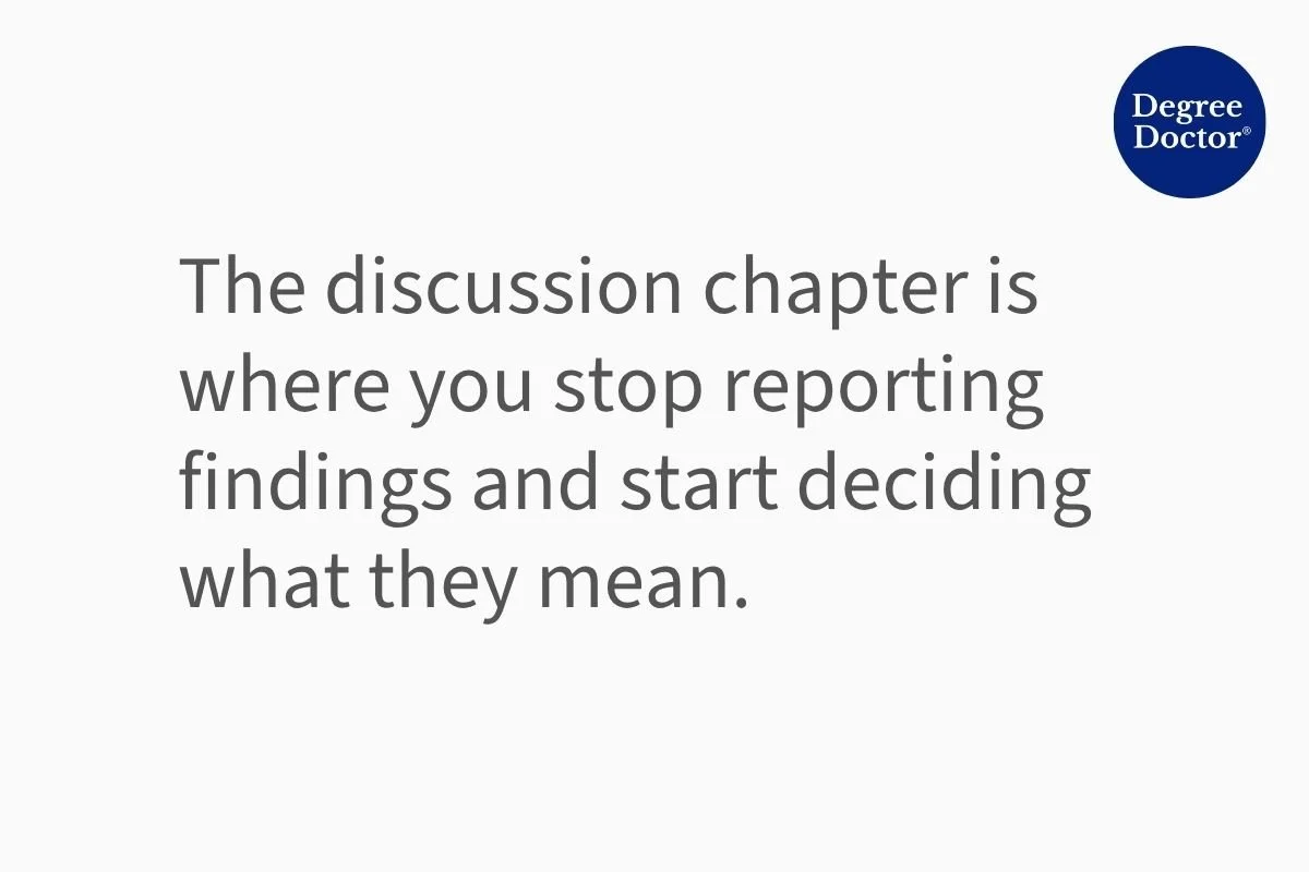 Quote about the role of the dissertation discussion chapter