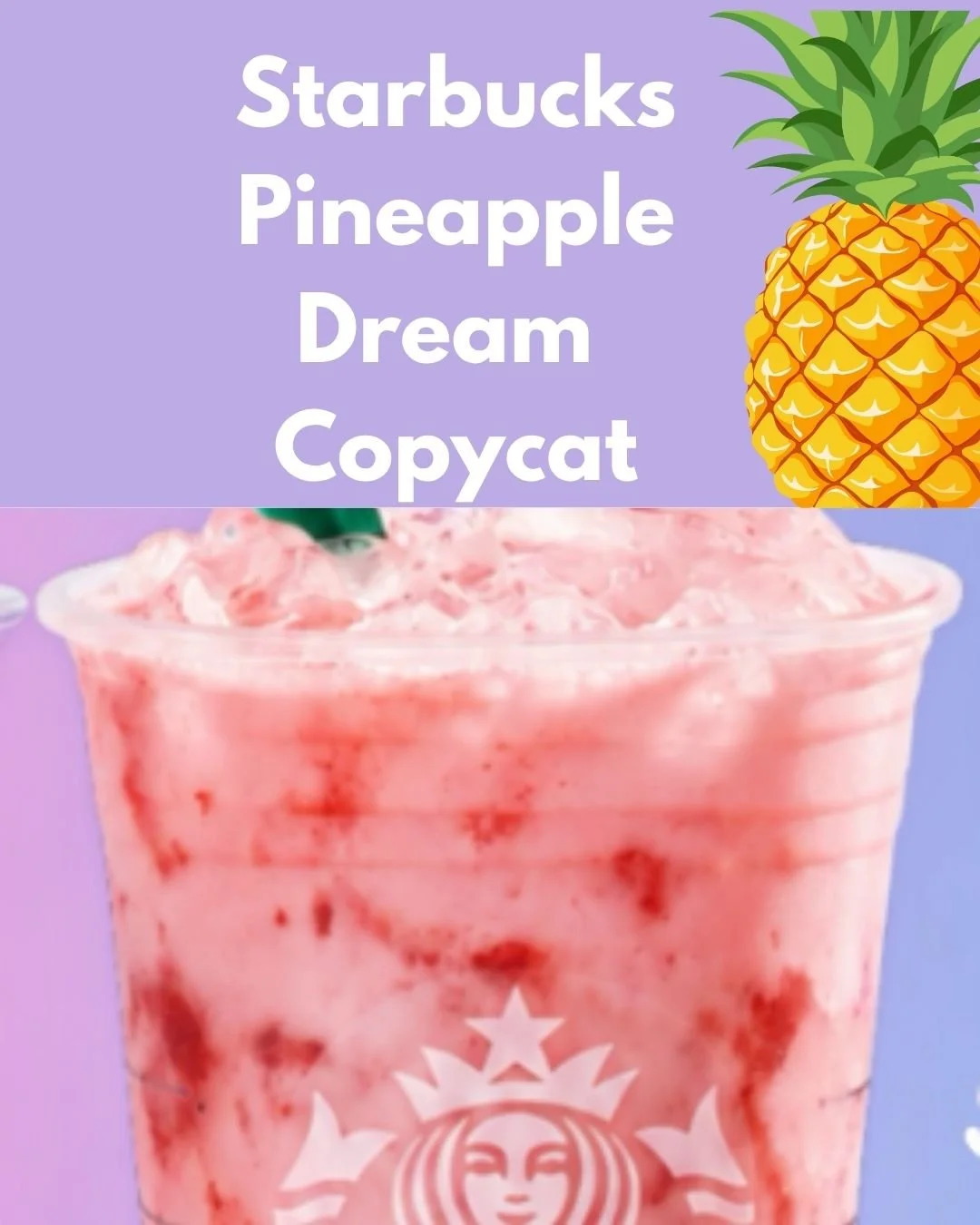 starbuckspineappledream.jpg