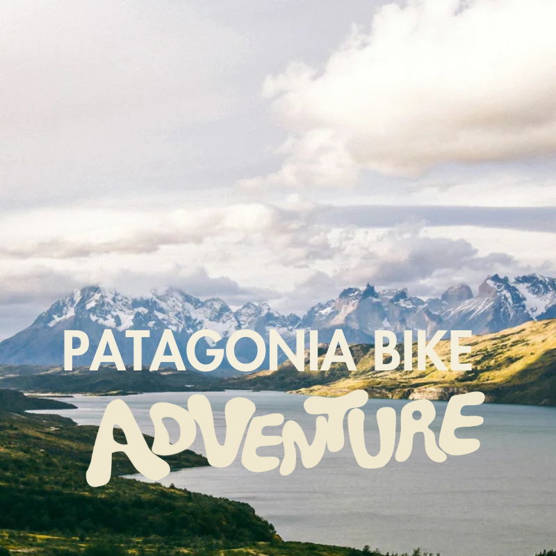 Patagonia Bike Adventure