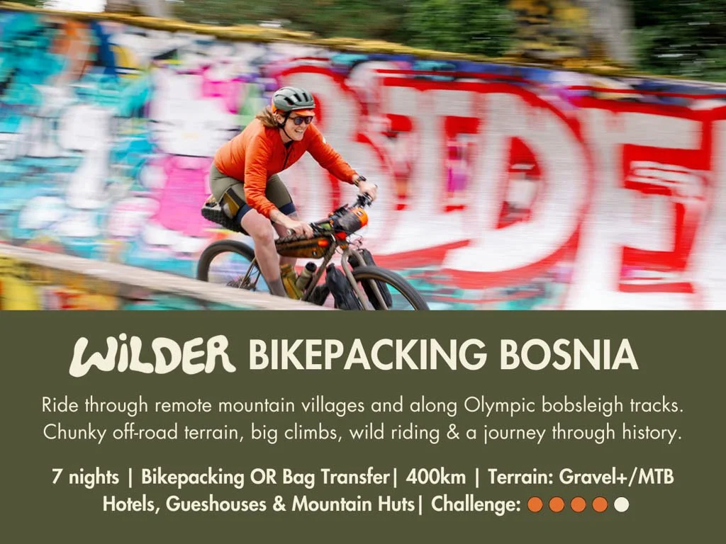 Bosnia WILDER Bikepacking