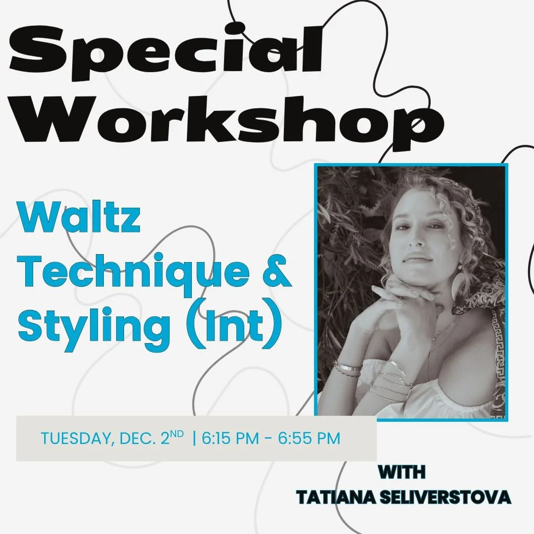 🌟 She&rsquo;s BACK! 🌟
4x World &amp; USA Ballroom Champion Tatiana Seliverstova returns to Austin for an exclusive Waltz Workshop!

💃 Waltz: Technique &amp; Styling
🗓 December 2nd | 6:15&ndash;6:55 PM
✨ Designed for dancers who already know the b