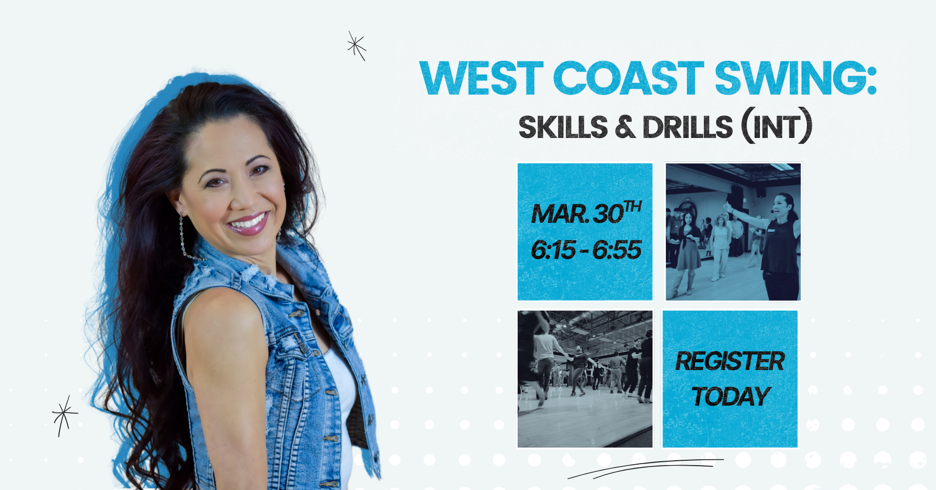 West Coast Swing: Skills &amp; Drills (Int)