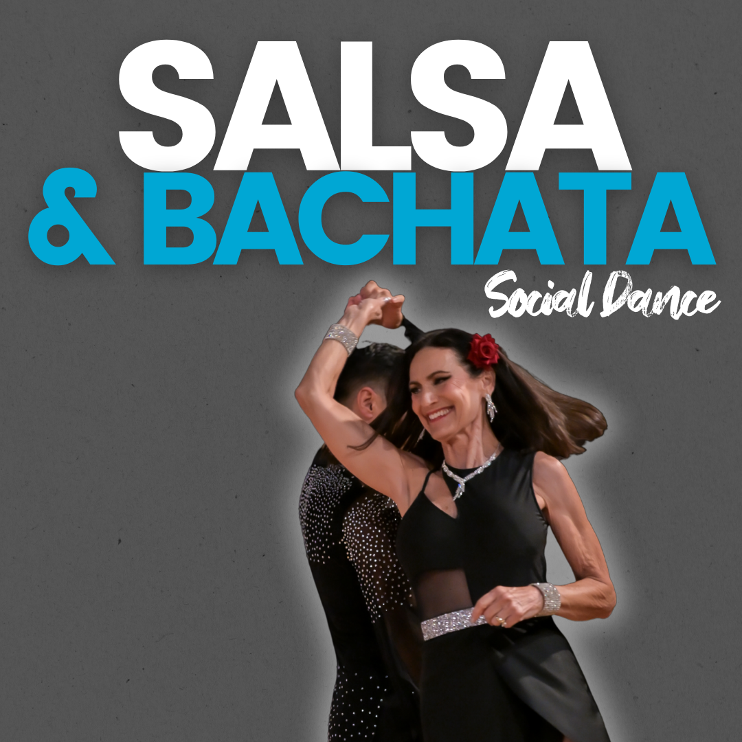 Salsa &amp; Bachata Social Dance