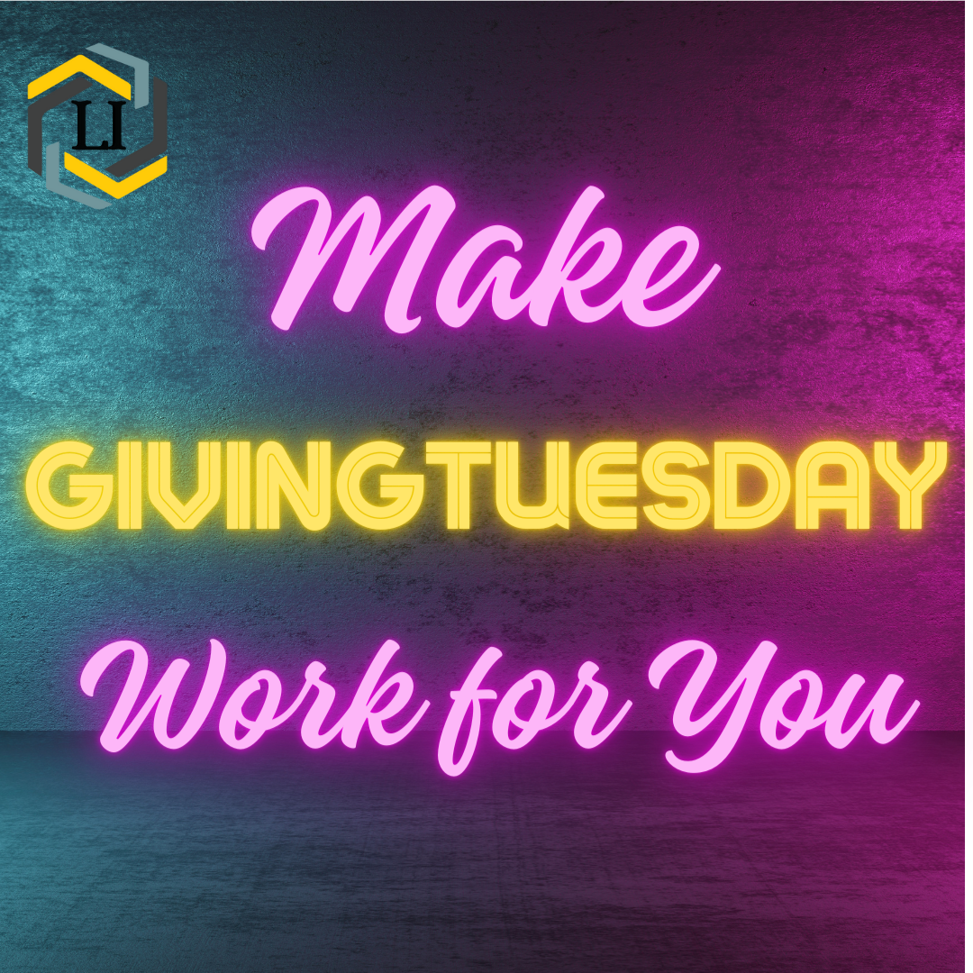 Make Giving Tuesday Work for You
