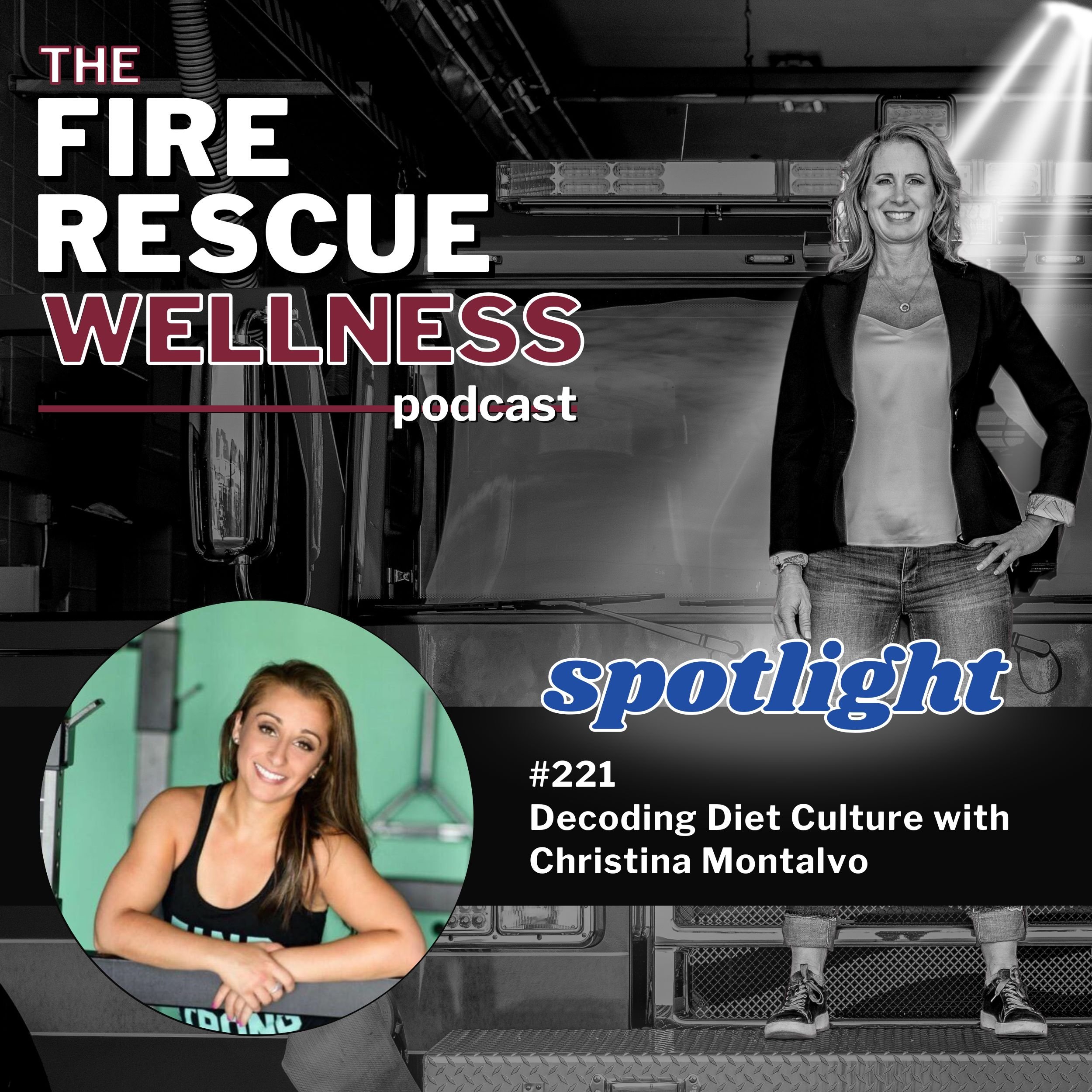 Episode 221 Spotlight: Decoding Diet Culture