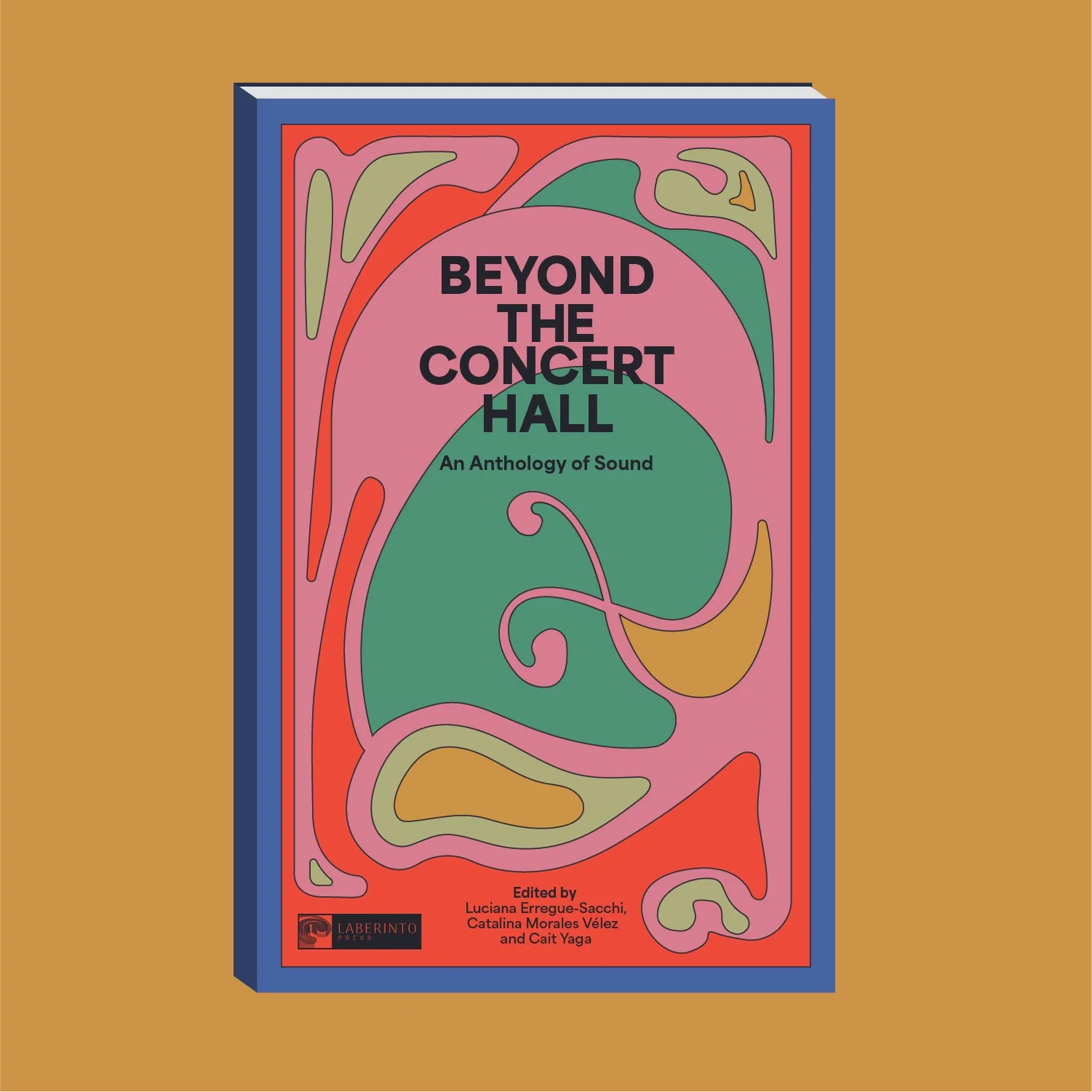 Beyond The Concert Hall: An Anthology of Sound